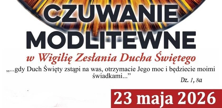 Grafika Modlitewne czuwanie w Wigilię Zesłania Ducha Świętego