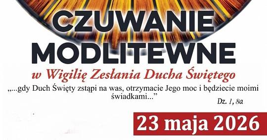 Modlitewne czuwanie w Wigilię Zesłania Ducha Świętego